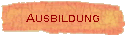 Ausbildung